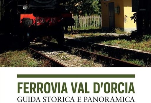 Ferrovia Val d'Orcia - Guida storica e turistica orizzontale