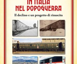 I treni ospedale in Italia nel dopoguerra - Artestampa Edizioni - Copertina libro